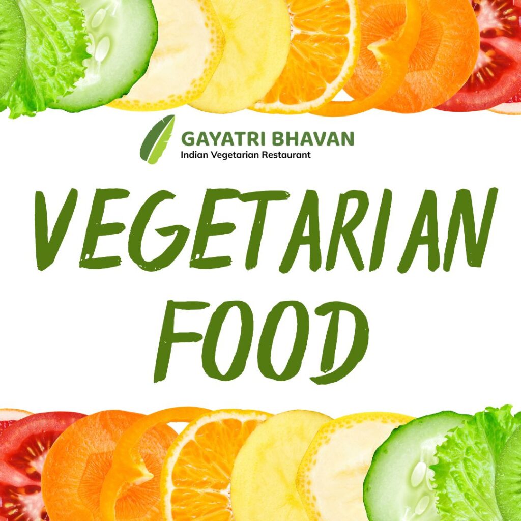 The Power of Vegetarianism: More Than Just a Meal at Gayatri Bhavan